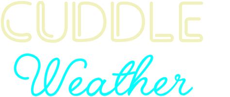 Watch Cuddle Weather .